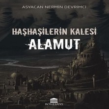 Haşhaşilerin Kalesi Alamut