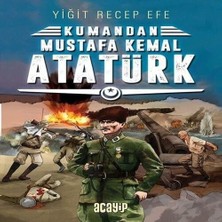 Kumandan - Mustafa Kemal Atatürk