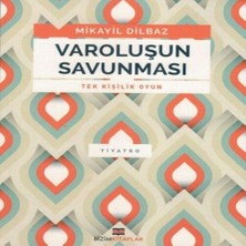 Varoluşun Savunması