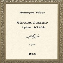Ruhum Gibidir Işbu Kitab