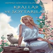 Hepimiz Gökyüzü Olmak Istedik: Krallar ve Soytarıları - Hava Şömiz