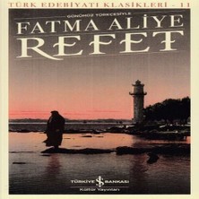 Refet - Türk Edebiyatı Klasikleri