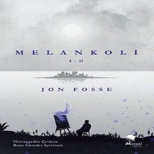 Melankoli I - Iı