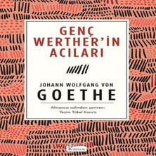 Genç Werther’in Acıları (Bez Ciltli)