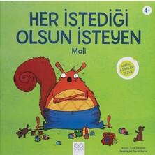 Her Istediği Olsun Isteyen Moli - Minik Adamlar Dizisi: 4+