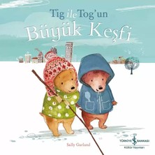 *tig ile Tog’un Büyük Keşfi*