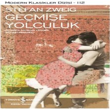Geçmişe Yolculuk - Modern Klasikler Dizisi