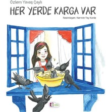 Her Yerde Karga Var