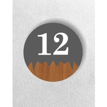 Yuvarlak Metal Kompozit - Ahşap Apartman Site -Daire Otel Ofis Kapı Numarası - Kapı No:12 On Iki