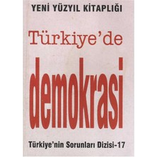 Türkiye'de Demokrasi Türkiye'nin Sorunları