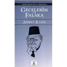Gecelerim ve Falaka - Ahmet Rasim