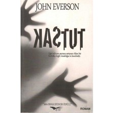 Tutsak; Eğer Ruhunu Şeytana Sattıysan Ölüm Bir Kurtuluş Değil Tutsaklığın Ta Kendisidir - John Everson