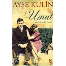 Umut 1928-1941 (Cep Boy); Hayat Akan Bir Sudur - Ayşe Kulin