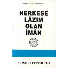 Herkese Lazım Olan Iman - Kemahlı Feyzullah