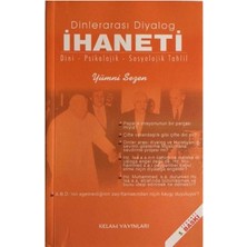 Dinlerarası Diyalog Ihaneti Dini Psikolojik - Sosyolojik Tahlil - Yümni Sezen