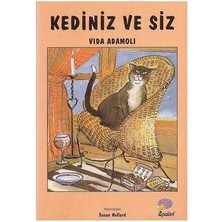 Kediniz ve Siz - Vida Adamoli