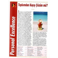 Personal Excellence - Yaşam Rotanızı Keşfedin - Retro Eski Basım Koleksiyon - Toplumdan Kaçış Çözüm Mü ? (Kasım 1999)