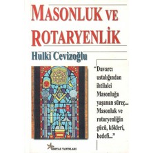 Masonluk ve Rotaryenlik - Hulki Cevizoğlu (1.baskı)