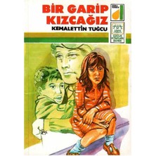 Bir Garip Kızcağız - Kemalettin Tuğcu