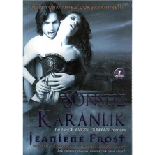 Sonsuz Karanlık: Bir Gece Avcısı Dünyası Romanı (1.baskı)