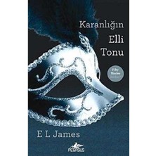 Karanlığın Elli Tonu - E. L. James