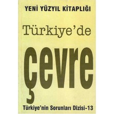 Türkiye 'de Çevre Türkiye'nin Sorunları