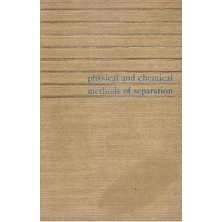 Physical And Chemical Methods Of Separation - By Eugene W. Berg (Author)
