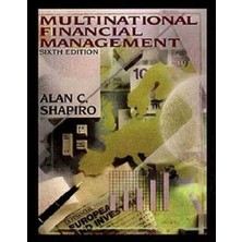 Multinational Financial Management 6th Edition - By Alan C. Shapiro - Marissa Ryan