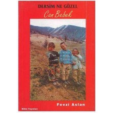 Dersim Ne Güzel Can Bebek