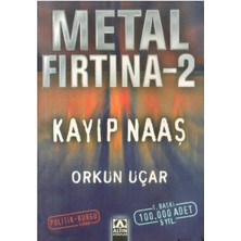 Metal Fırtına 2 Kayıp Naaş - Orkun Uçar (1.baskı)
