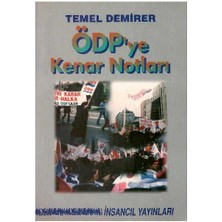 Ödp'ye Kenar Notları - Temel Demirer