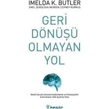 Geri Dönüşü Olmayan Yol (1.baskı)