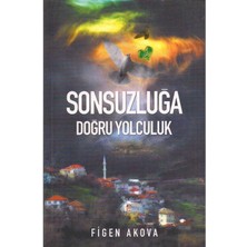 Sonsuzluğa Doğru Yolculuk
