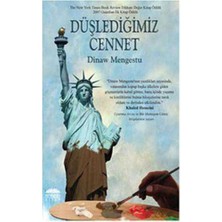 Düşlediğimiz Cennet - Dinaw Mengestu