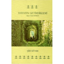 Hayatın Getirdikleri Şiir Kitabı - Murat Fehmi Derman (1.baskı)