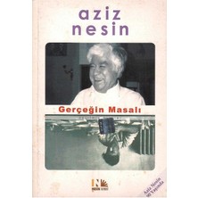 Gerçeğin Masalı - Aziz Nesin (1.baskı)