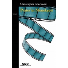 Prater'in Menekşesi - Christopher Isherwood (1.baskı)