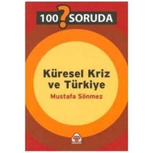 100 Soruda Küresel Kriz ve Türkiye