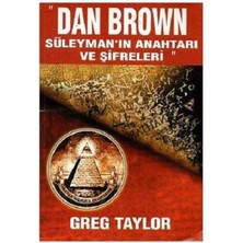 Dan Brown Süleyman'ın Anahtarı ve Şifreleri - Greg Taylor (1.baskı)