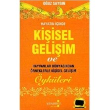 Kişisel Gelişim Öyküleri (Hayvanlar Dünyasından Örneklerle)