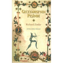 Geceyarısı'nın Peşinde - Richard Zimler (Birinci Baskı)