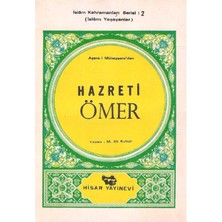 Aşare-I Mübeşşere'den Hazreti Ömer Islamı Yaşayanlar Islam Kahramanları Serisi: 2
