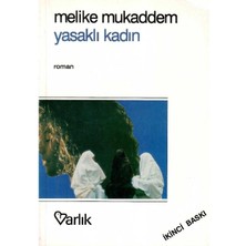 Yasaklı Kadın - Melike Mukaddem