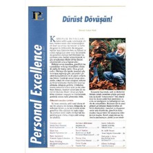 Personal Excellence - Yaşam Rotanızı Keşfedin -Dürüst Dövüşün - Retro Eski Basım Koleksiyon (Temmuz 2001 Yıl:2 Sayı:21)