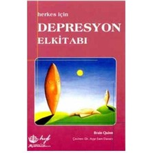 Herkes Için Depresyon El Kitabı