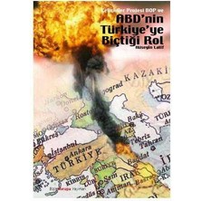 Çelişkiler Projesi Bop ve Abd'nin Türkiyeye Biçtiği Rol - Hüseyin Latif