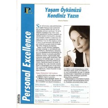 Personal Excellence - Yaşam Rotanızı Keşfedin - Yaşam Öykünüzü Kendiniz Yazın - Retro Eski Basım Koleksiyon (Temmuz 2004 Yıl:5 Sayı:57)
