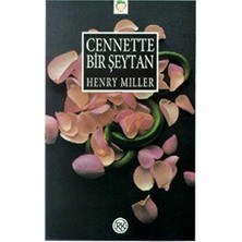 Cennette Bir Şeytan - Henry Miller (1.baskı)