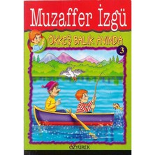 Ökkeş Balık Avında - Muzaffer Izgü