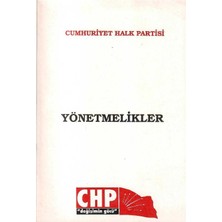 Chp Cumhuriyet Halk Partisi Yönetmelikler